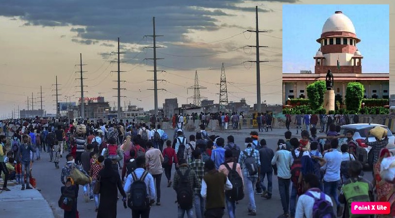 प्रवासी मज़दूर और सुप्रीम कोर्ट।