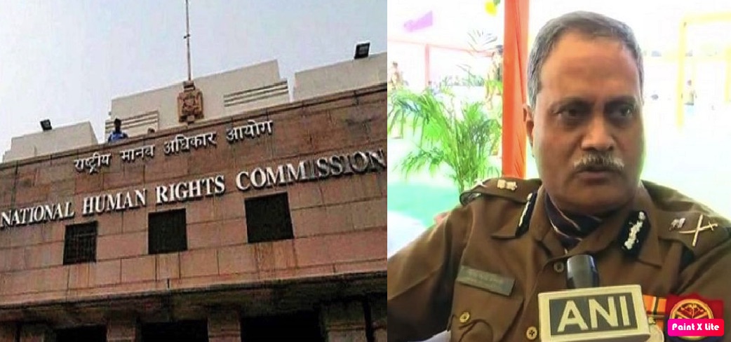 एनएचआरसी और यूपी के डीजीपी